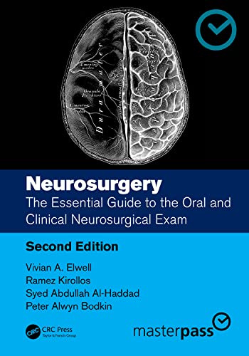 Neurosurgery: The Essential Guide to the Oral and Clinical Neurosurgical Exam (Masterpass) von CRC Press